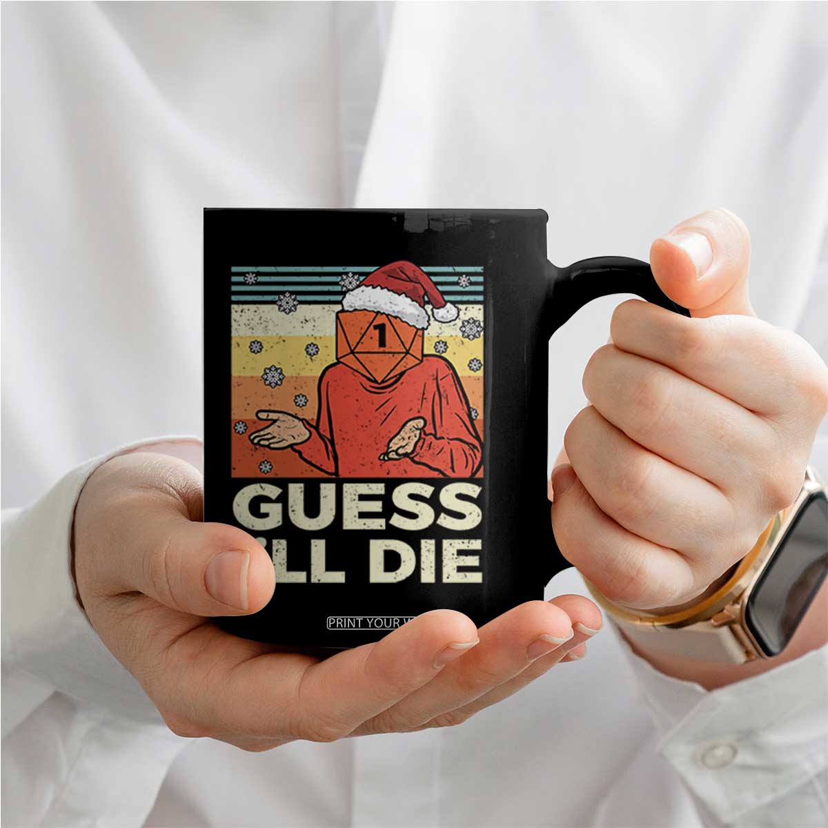 Funny Christmas Rpg Gamer Coffee Mug Guess l Will Die Retro Dice Santa Hat TS11 Print Your Wear