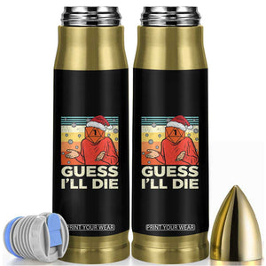 Funny Christmas Rpg Gamer Bullet Tumbler Guess l Will Die Retro Dice Santa Hat TS11 Black Print Your Wear