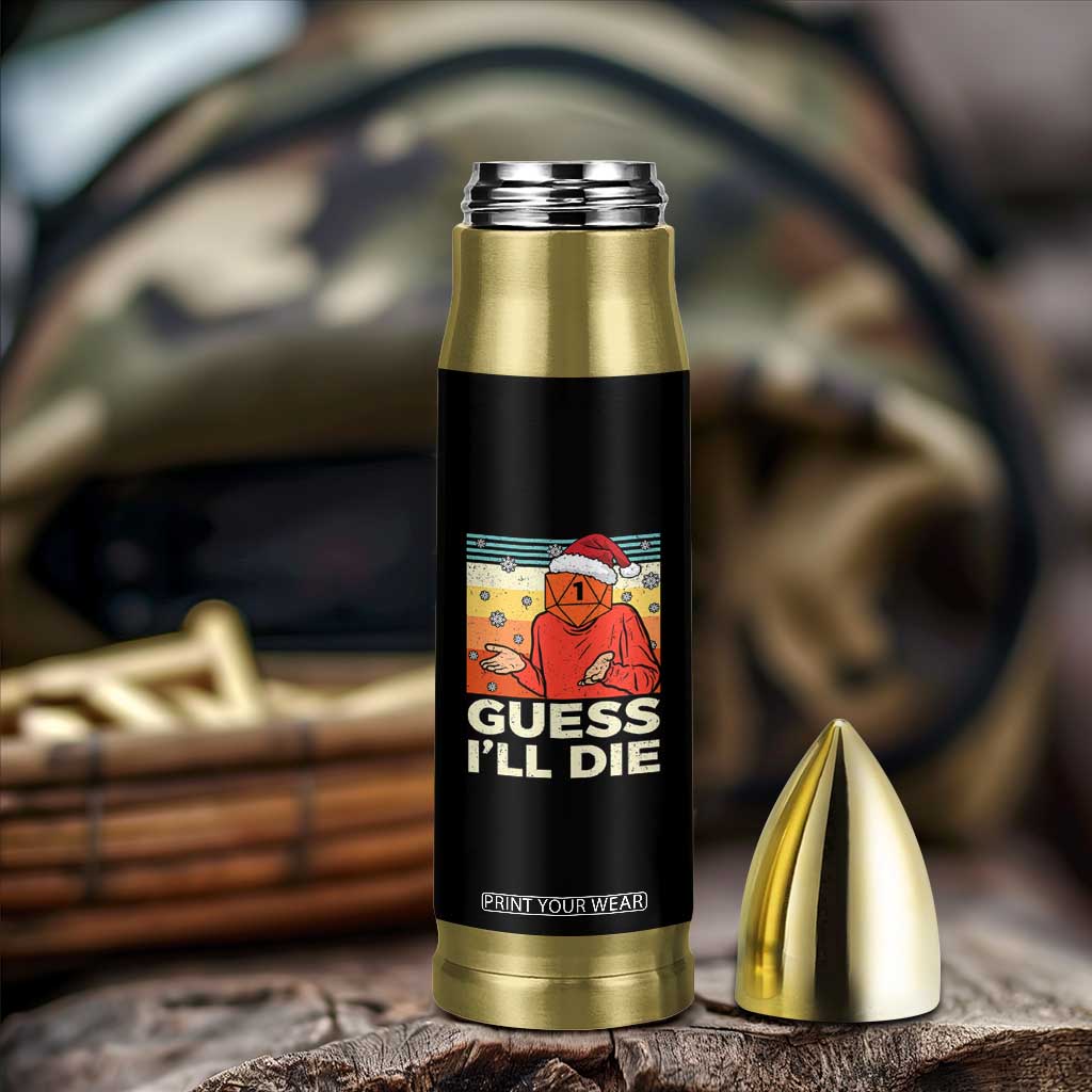 Funny Christmas Rpg Gamer Bullet Tumbler Guess l Will Die Retro Dice Santa Hat TS11 Print Your Wear