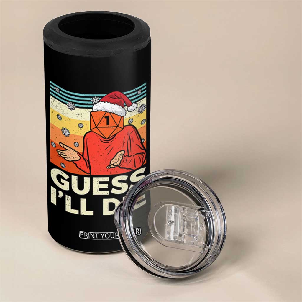 Funny Christmas Rpg Gamer 4 in 1 Can Cooler Tumbler Guess l Will Die Retro Dice Santa Hat TS11 Print Your Wear