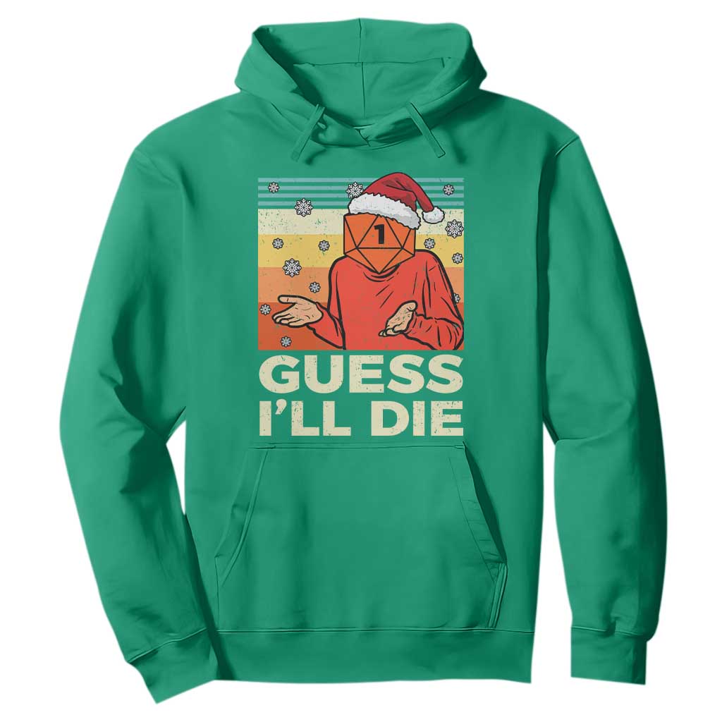 Funny Christmas Rpg Gamer Hoodie Guess l Will Die Retro Dice Santa Hat TS11 Irish Green Print Your Wear