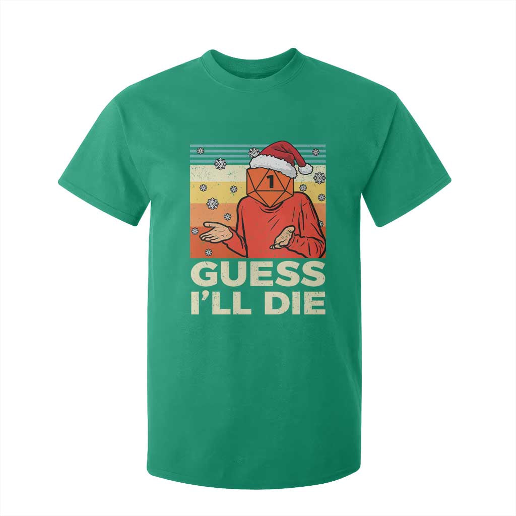 Funny Christmas Rpg Gamer T Shirt For Kid Guess l Will Die Retro Dice Santa Hat TS11 Irish Green Print Your Wear