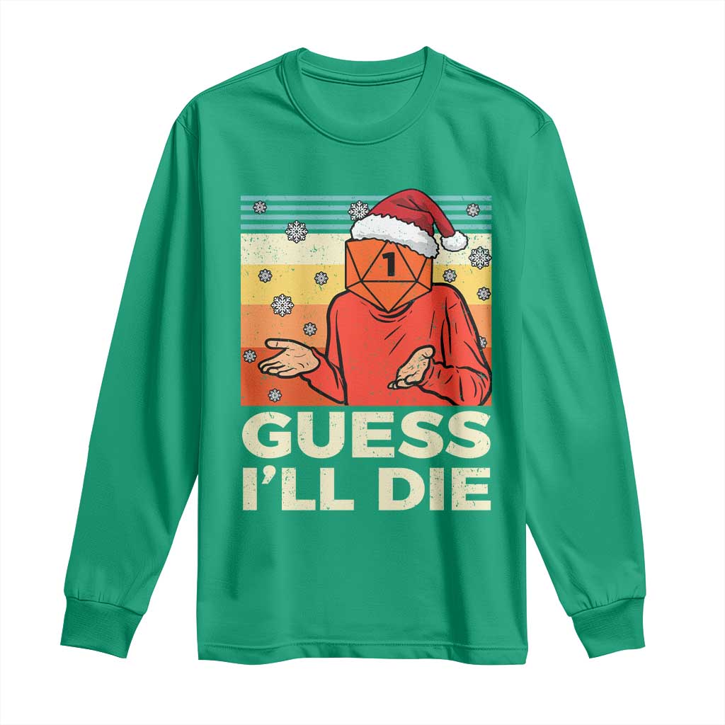 Funny Christmas Rpg Gamer Long Sleeve Shirt Guess l Will Die Retro Dice Santa Hat TS11 Irish Green Print Your Wear