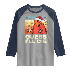 Funny Christmas Rpg Gamer Raglan Shirt Guess l Will Die Retro Dice Santa Hat TS11 Sport Gray Navy Print Your Wear