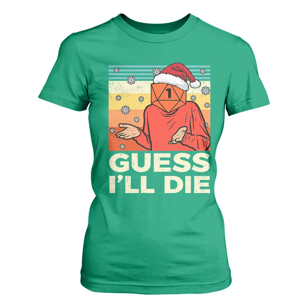 Funny Christmas Rpg Gamer T Shirt For Women Guess l Will Die Retro Dice Santa Hat TS11 Irish Green Print Your Wear