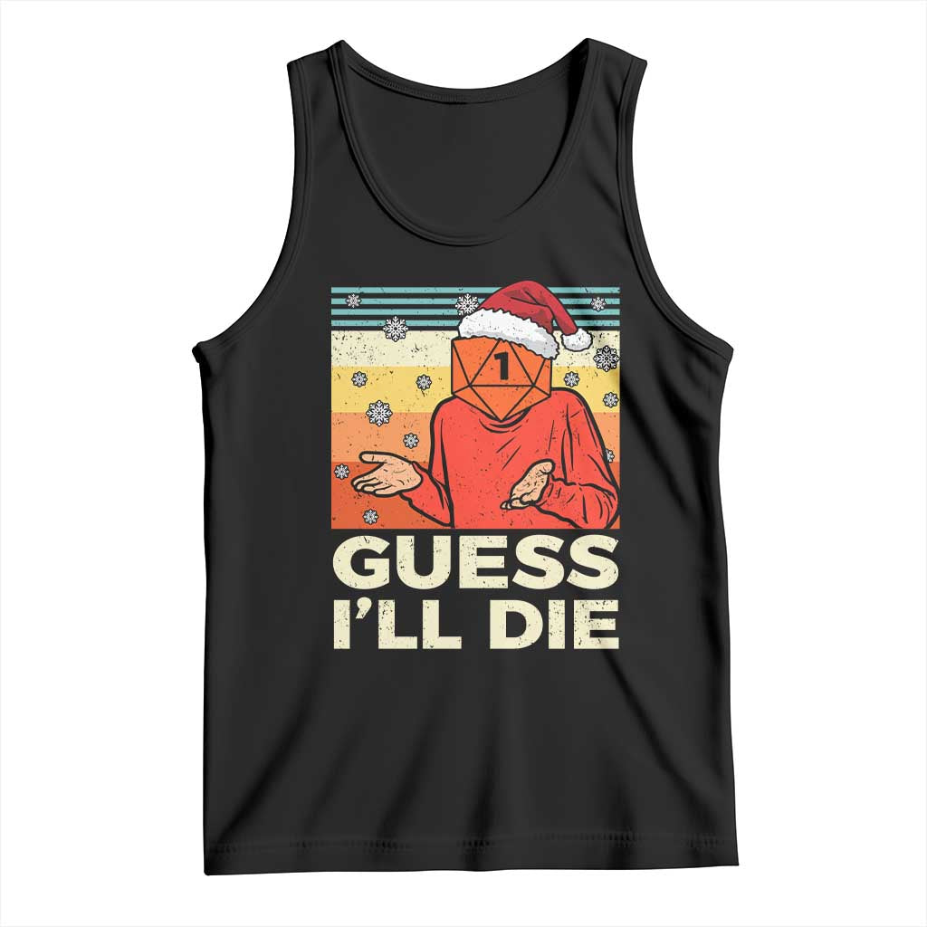 Funny Christmas Rpg Gamer Tank Top Guess l Will Die Retro Dice Santa Hat - Print Your Wear