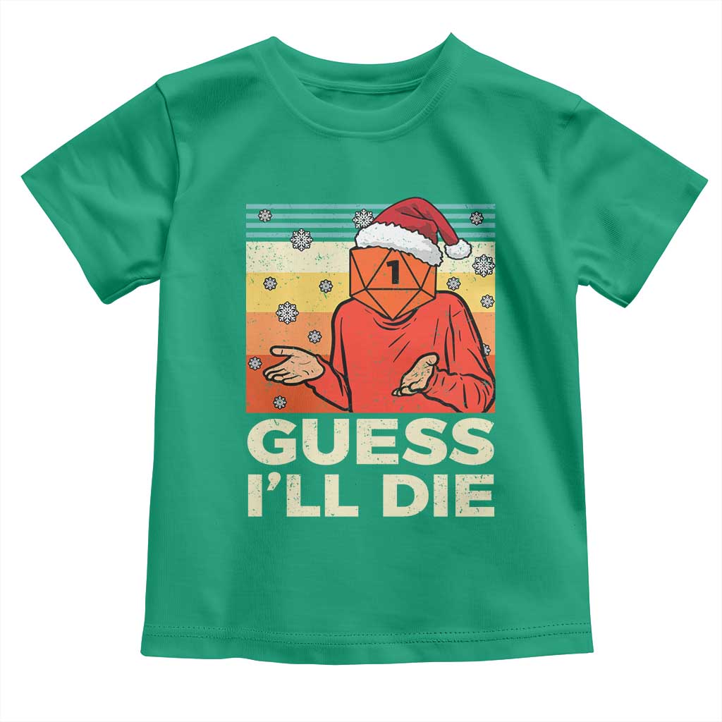 Funny Christmas Rpg Gamer Toddler T Shirt Guess l Will Die Retro Dice Santa Hat TS11 Irish Green Print Your Wear