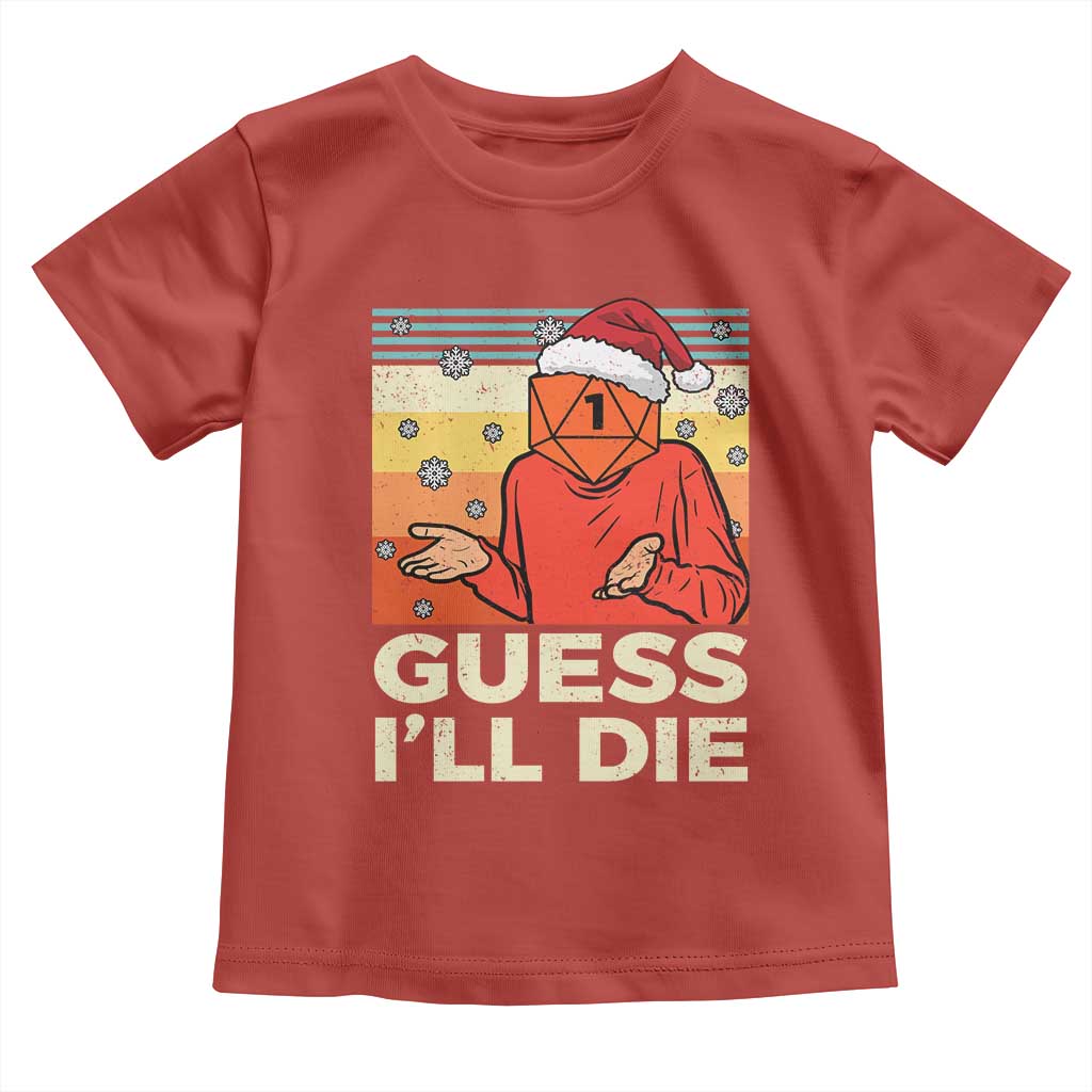 Funny Christmas Rpg Gamer Toddler T Shirt Guess l Will Die Retro Dice Santa Hat TS11 Red Print Your Wear