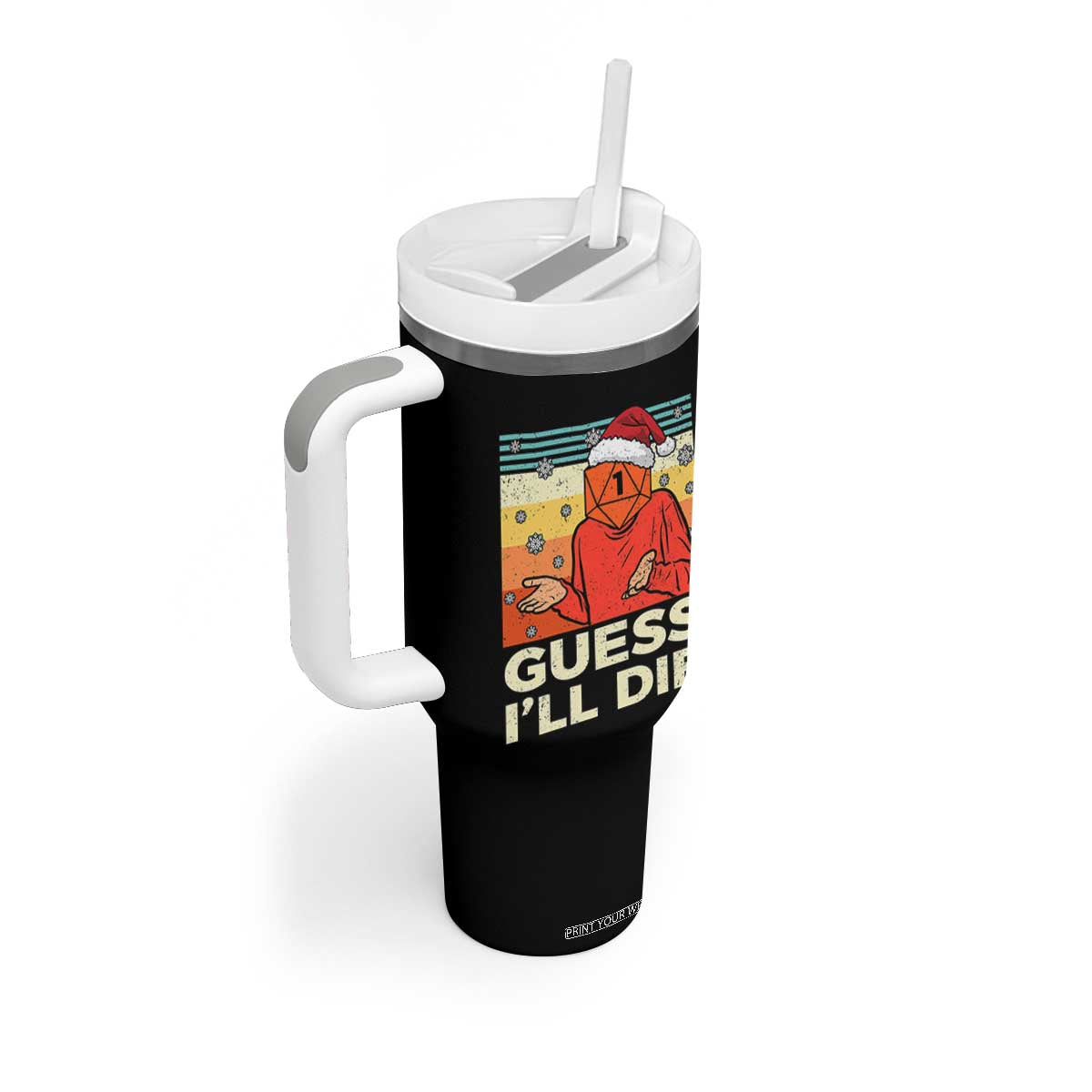 Funny Christmas Rpg Gamer Tumbler With Handle Guess l Will Die Retro Dice Santa Hat TS11 Print Your Wear