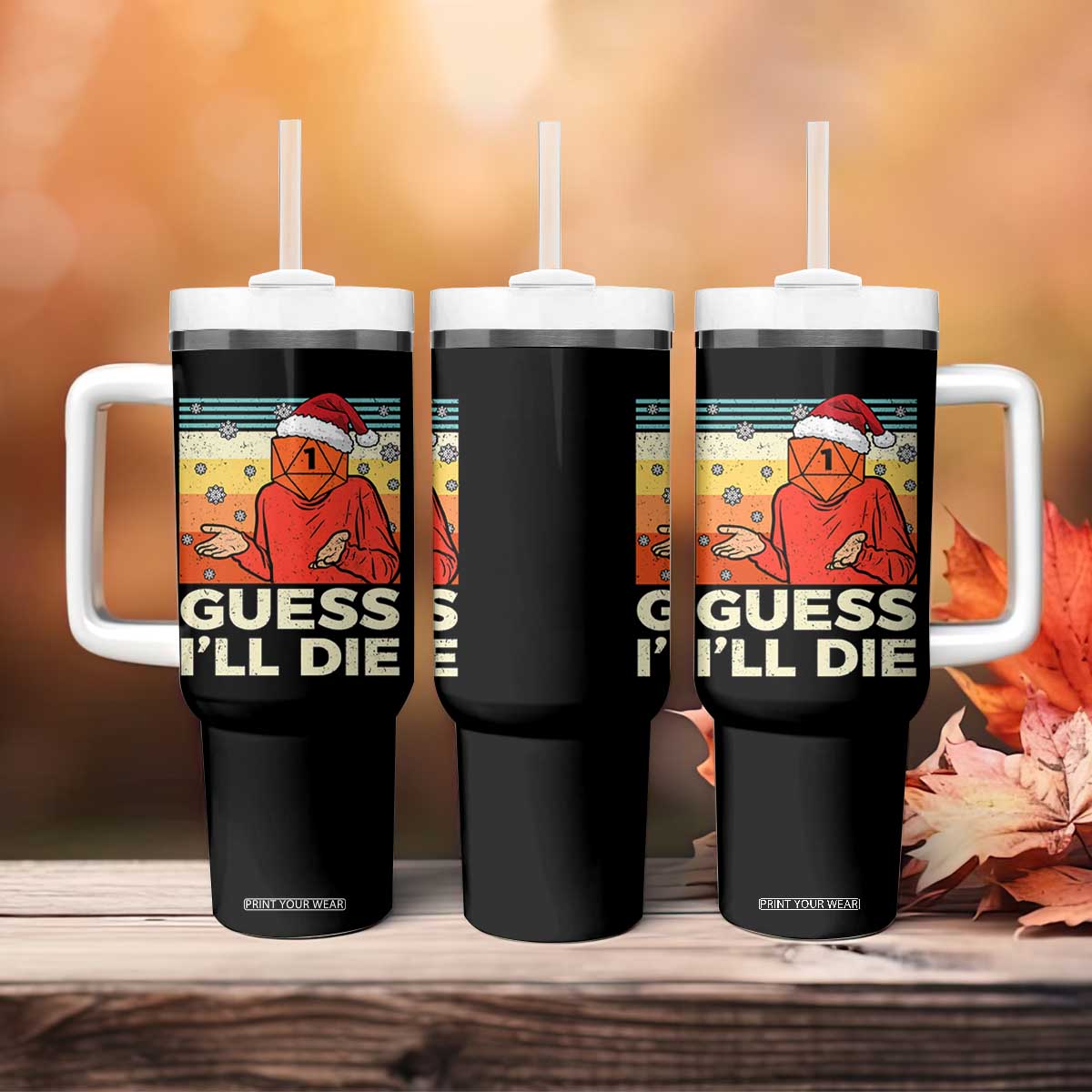 Funny Christmas Rpg Gamer Tumbler With Handle Guess l Will Die Retro Dice Santa Hat TS11 Print Your Wear