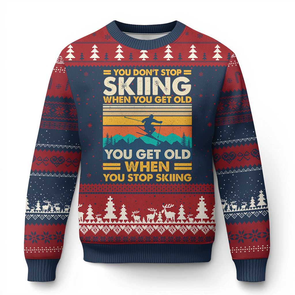 Funny You Dont Stop Skiing When You Get Old You Get Old When You Stop Skiing Ugly Christmas Sweater TS11 Navy Red Print Your Wear