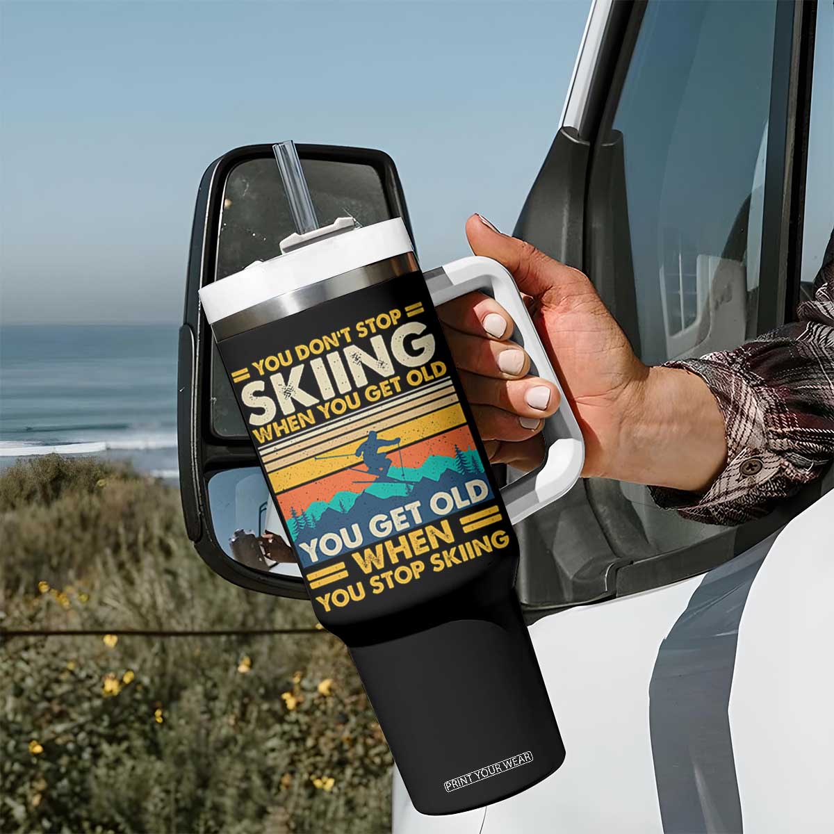 Funny You Dont Stop Skiing When You Get Old You Get Old When You Stop Skiing Tumbler With Handle TS11 Print Your Wear