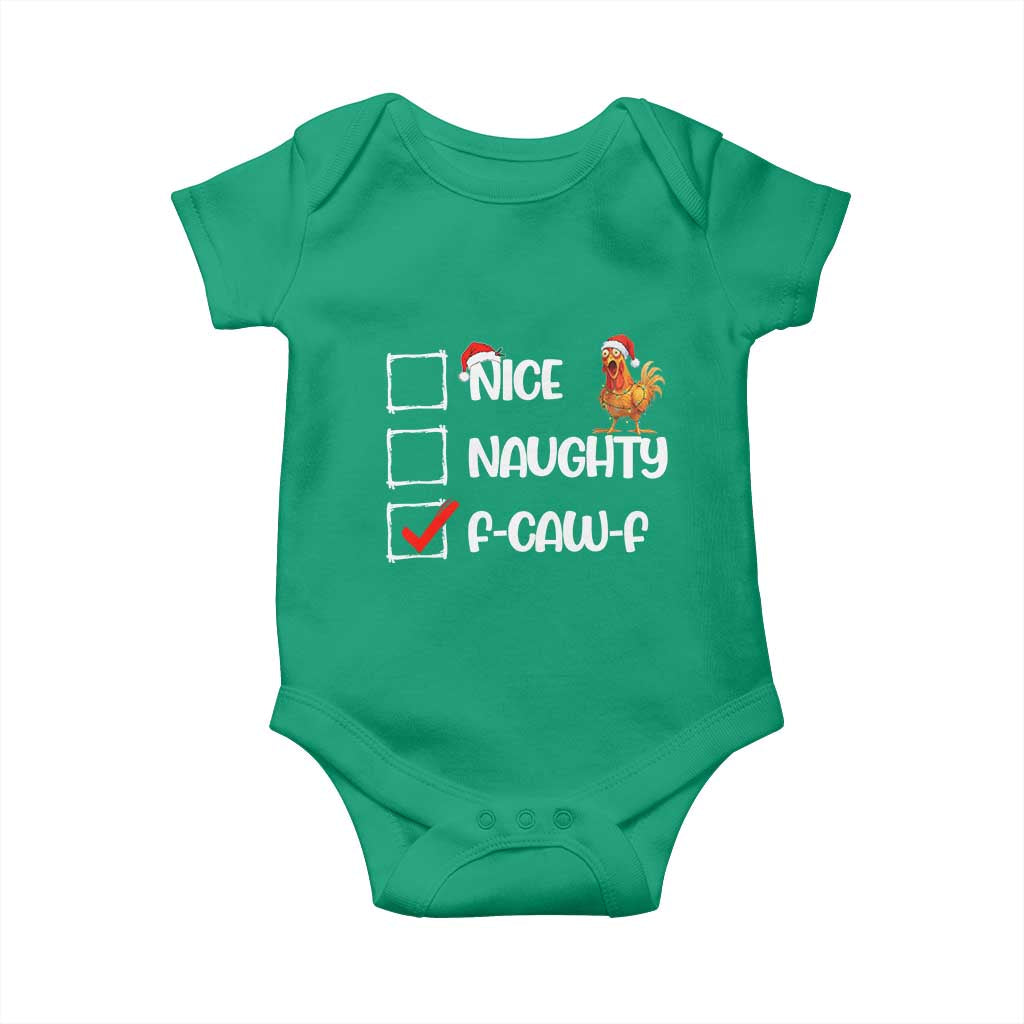 Funny F Caw F Chicken Christmas Baby Onesie Nice Naughty Cartoon Rooster Poultry Animal TS11 Irish Green Print Your Wear