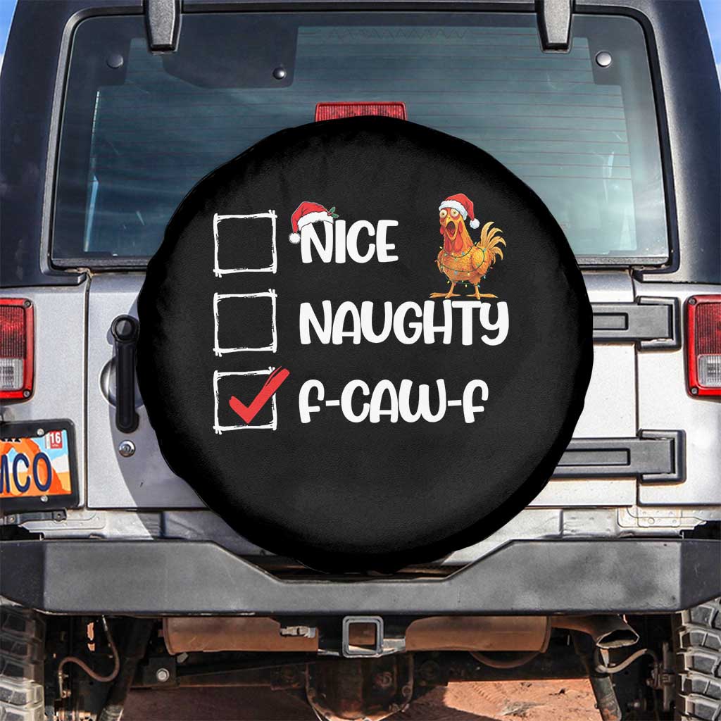 Funny F Caw F Chicken Christmas Spare Tire Cover Nice Naughty Cartoon Rooster Poultry Animal TS11 No hole Black Print Your Wear