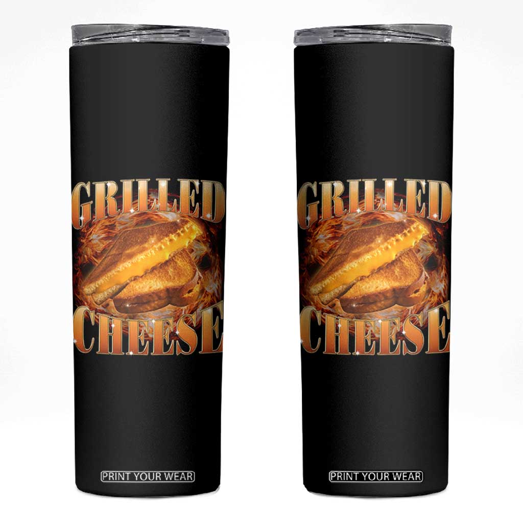 Grilled Cheese Skinny Tumbler Food Lover Funny Gag Weird Meme 90s TS11 Black Print Your Wear