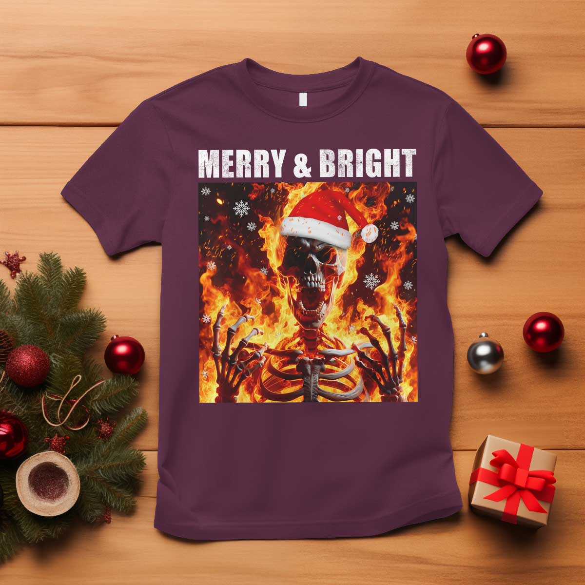 Funny Merry And Bright T Shirt Christmas Chaos Xmas Skeleton Fire Flames TS11 Maroon Print Your Wear