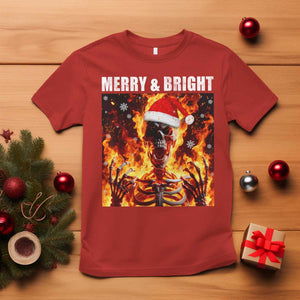 Funny Merry And Bright T Shirt Christmas Chaos Xmas Skeleton Fire Flames TS11 Red Print Your Wear