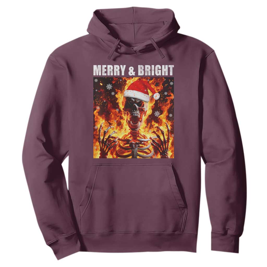 Funny Merry And Bright Hoodie Christmas Chaos Xmas Skeleton Fire Flames TS11 Maroon Print Your Wear