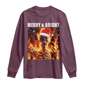 Funny Merry And Bright Long Sleeve Shirt Christmas Chaos Xmas Skeleton Fire Flames TS11 Maroon Print Your Wear
