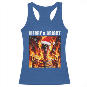 Funny Merry And Bright Racerback Tank Top Christmas Chaos Xmas Skeleton Fire Flames TS11 Royal Blue Print Your Wear