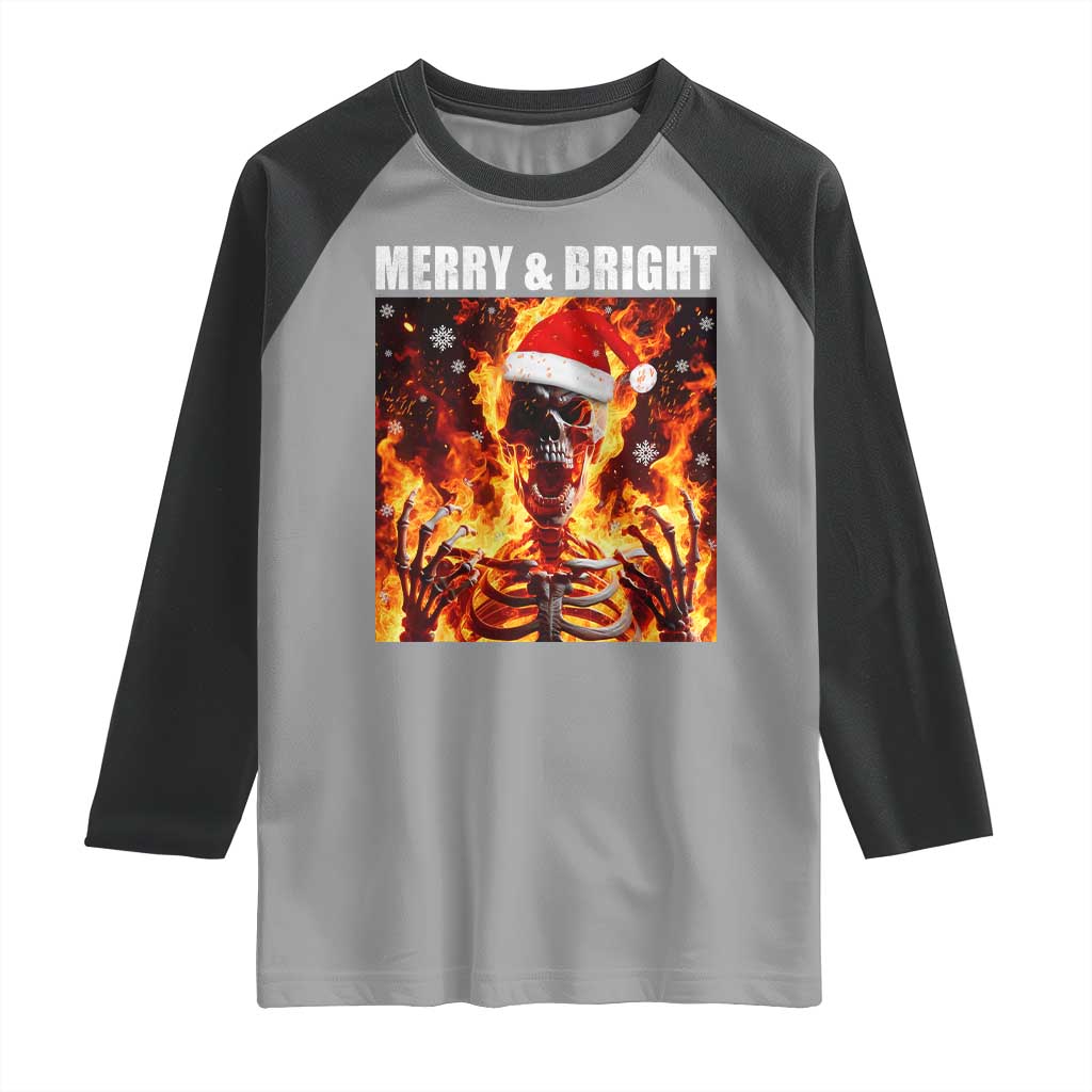 Funny Merry And Bright Raglan Shirt Christmas Chaos Xmas Skeleton Fire Flames TS11 Sport Gray Black Print Your Wear