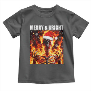 Funny Merry And Bright Toddler T Shirt Christmas Chaos Xmas Skeleton Fire Flames TS11 Dark Heather Print Your Wear