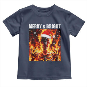 Funny Merry And Bright Toddler T Shirt Christmas Chaos Xmas Skeleton Fire Flames TS11 Navy Print Your Wear