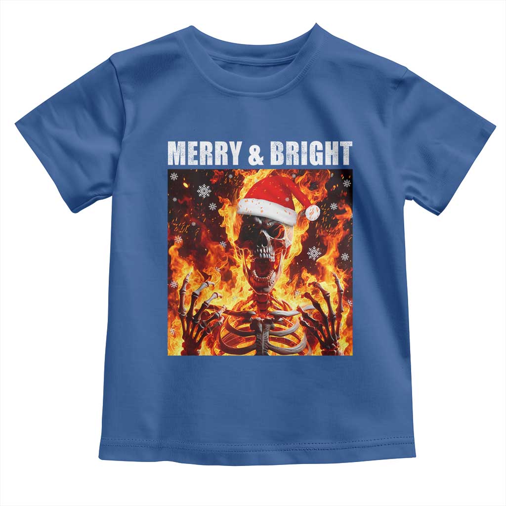 Funny Merry And Bright Toddler T Shirt Christmas Chaos Xmas Skeleton Fire Flames TS11 Royal Blue Print Your Wear