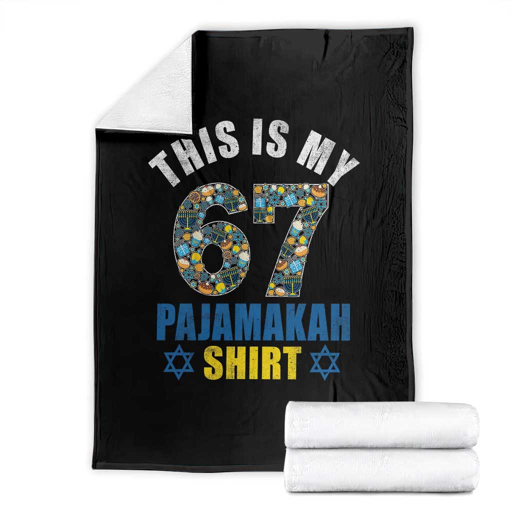 Funny 67 Hanukkah Throw Blanket This Is My 67 Pajamakah Gift TS11 Black Print Your Wear