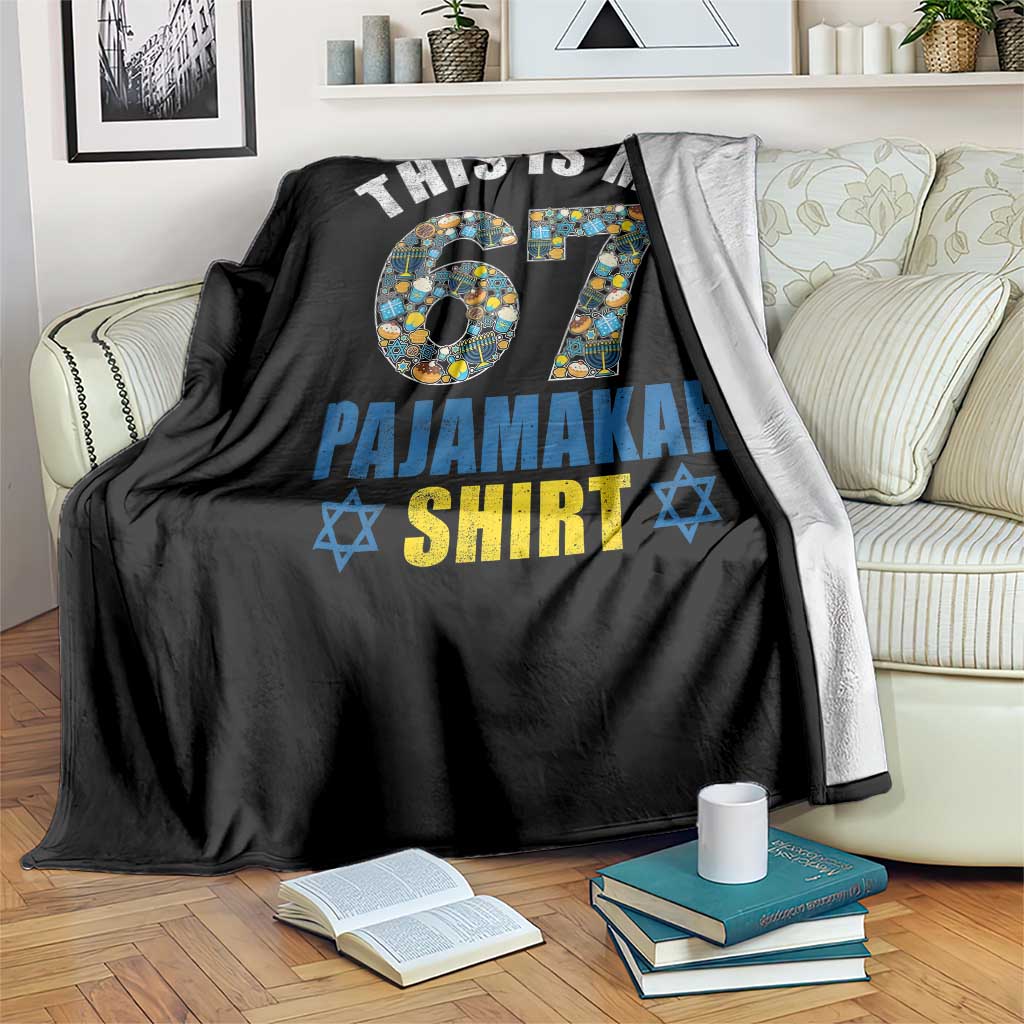 Funny 67 Hanukkah Throw Blanket This Is My 67 Pajamakah Gift TS11 Print Your Wear