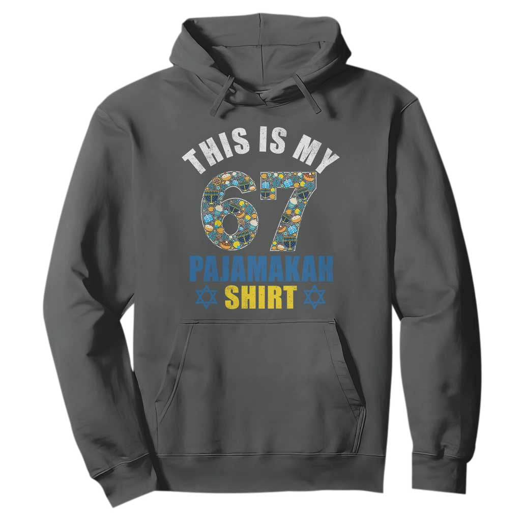 Funny 67 Hanukkah Hoodie This Is My 67 Pajamakah Gift TS11 Dark Heather Print Your Wear