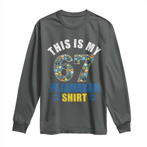 Funny 67 Hanukkah Long Sleeve Shirt This Is My 67 Pajamakah Gift TS11 Dark Heather Print Your Wear