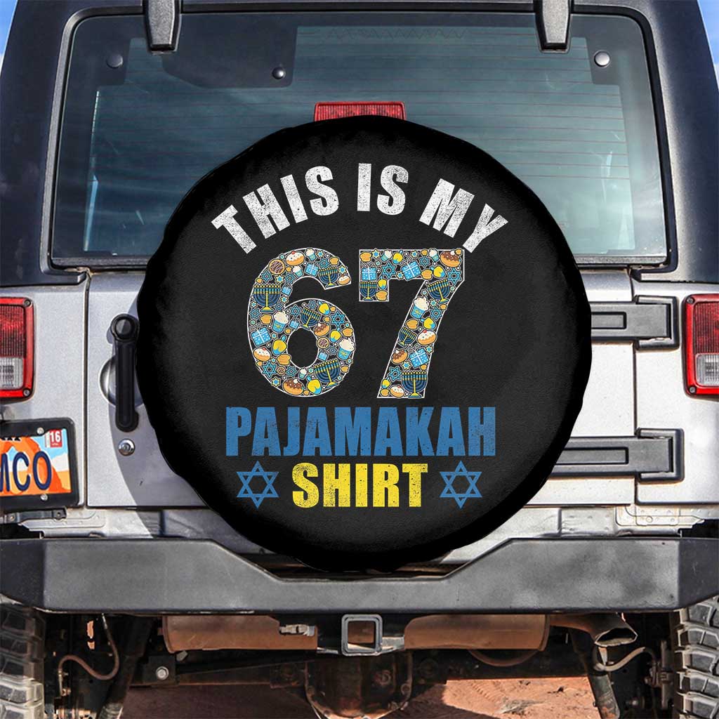 Funny 67 Hanukkah Spare Tire Cover This Is My 67 Pajamakah Gift TS11 No hole Black Print Your Wear