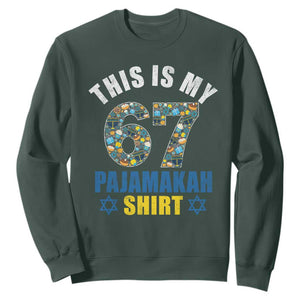Funny 67 Hanukkah Sweatshirt This Is My 67 Pajamakah Gift TS11 Dark Forest Green Print Your Wear