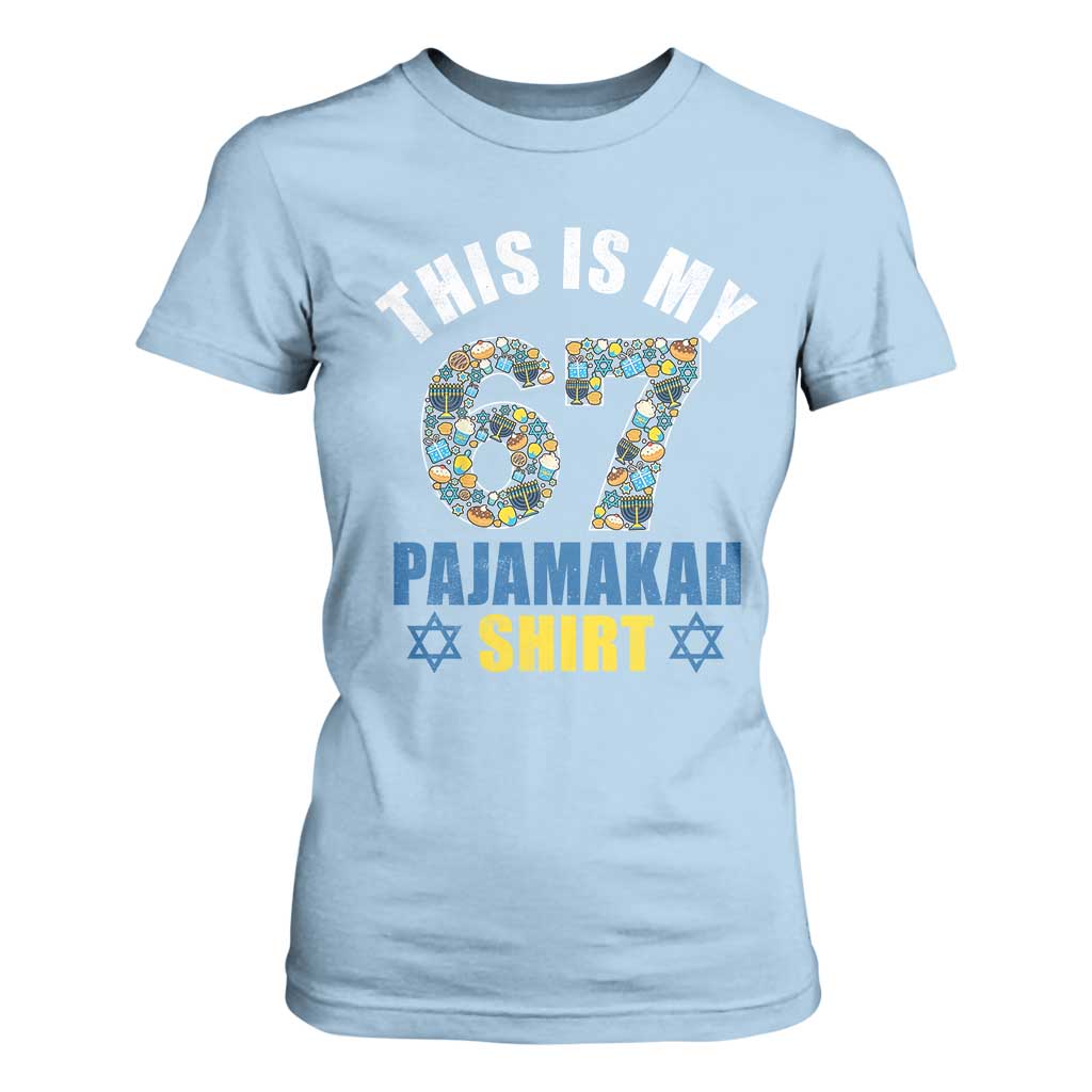 Funny 67 Hanukkah T Shirt For Women This Is My 67 Pajamakah Gift TS11 Light Blue Print Your Wear