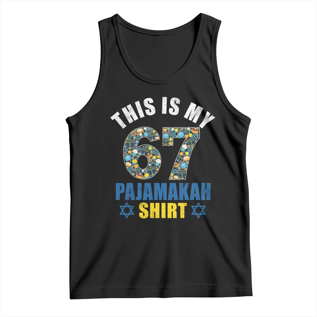 Funny 67 Hanukkah Tank Top This Is My 67 Pajamakah Gift TS11 Black Print Your Wear