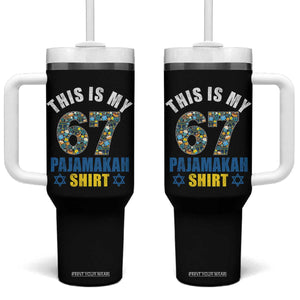 Funny 67 Hanukkah Tumbler With Handle This Is My 67 Pajamakah Gift TS11 One Size: 40 oz Black Print Your Wear
