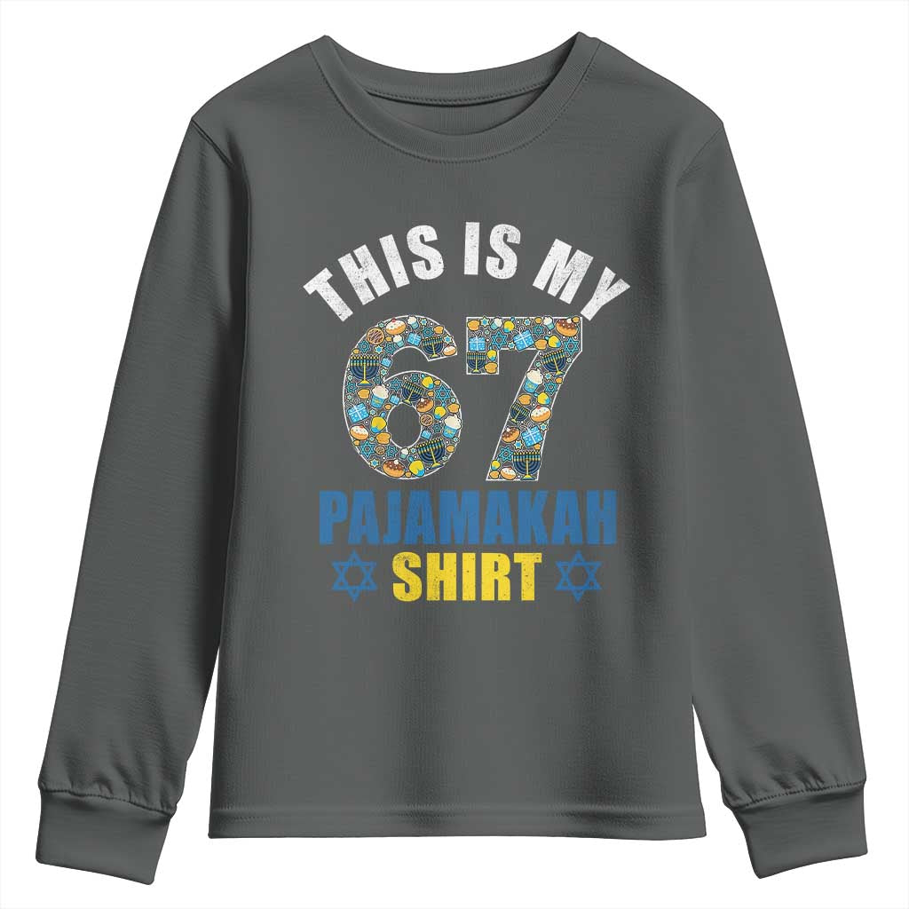 Funny 67 Hanukkah Youth Sweatshirt This Is My 67 Pajamakah Gift TS11 Dark Heather Print Your Wear