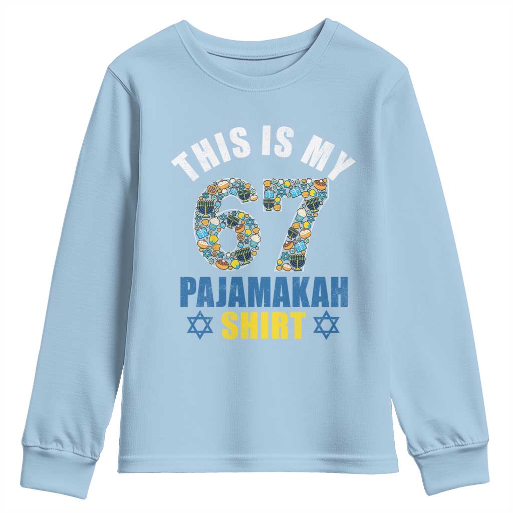 Funny 67 Hanukkah Youth Sweatshirt This Is My 67 Pajamakah Gift TS11 Light Blue Print Your Wear