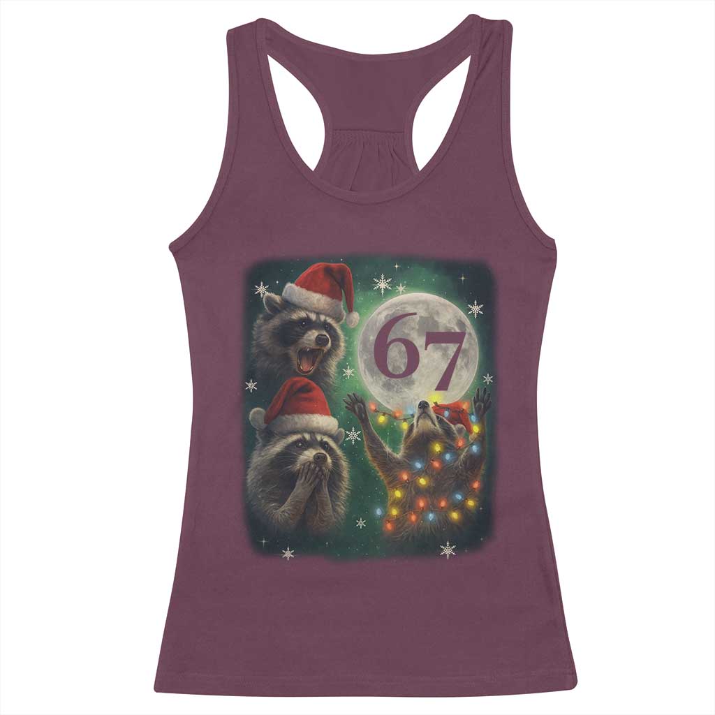 Funny Christmas Three Raccoons 67 Racerback Tank Top Trash Panda Moon Howling Six Seven Meme TS11 Maroon Print Your Wear