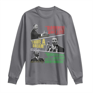 Martin Luther King MLK Quotes Black History Leaders Long Sleeve Shirt TS11 Charcoal Print Your Wear