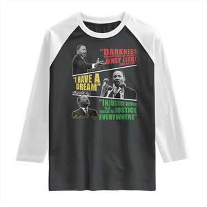 Martin Luther King MLK Quotes Black History Leaders Raglan Shirt TS11 Black White Print Your Wear