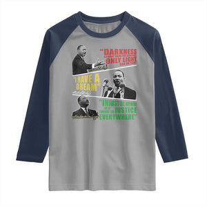 Martin Luther King MLK Quotes Black History Leaders Raglan Shirt TS11 Sport Gray Navy Print Your Wear