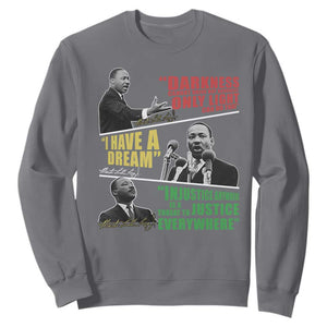 Martin Luther King MLK Quotes Black History Leaders Sweatshirt TS11 Charcoal Print Your Wear