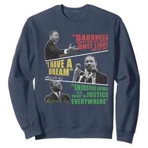 Martin Luther King MLK Quotes Black History Leaders Sweatshirt TS11 Navy Print Your Wear