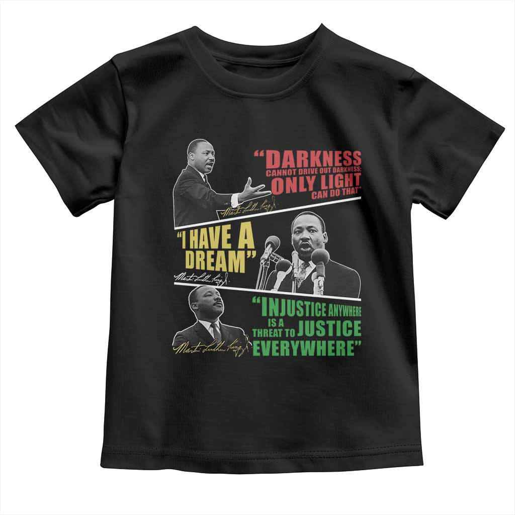 Martin Luther King MLK Quotes Black History Leaders Toddler T Shirt TS11 Black Print Your Wear