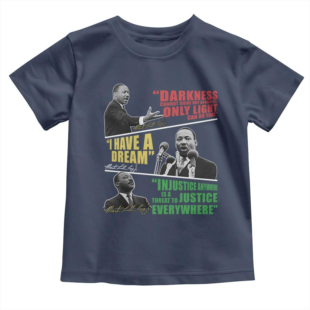 Martin Luther King MLK Quotes Black History Leaders Toddler T Shirt TS11 Navy Print Your Wear