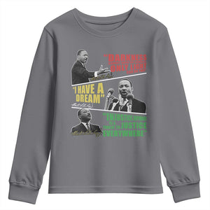Martin Luther King MLK Quotes Black History Leaders Youth Sweatshirt TS11 Charcoal Print Your Wear