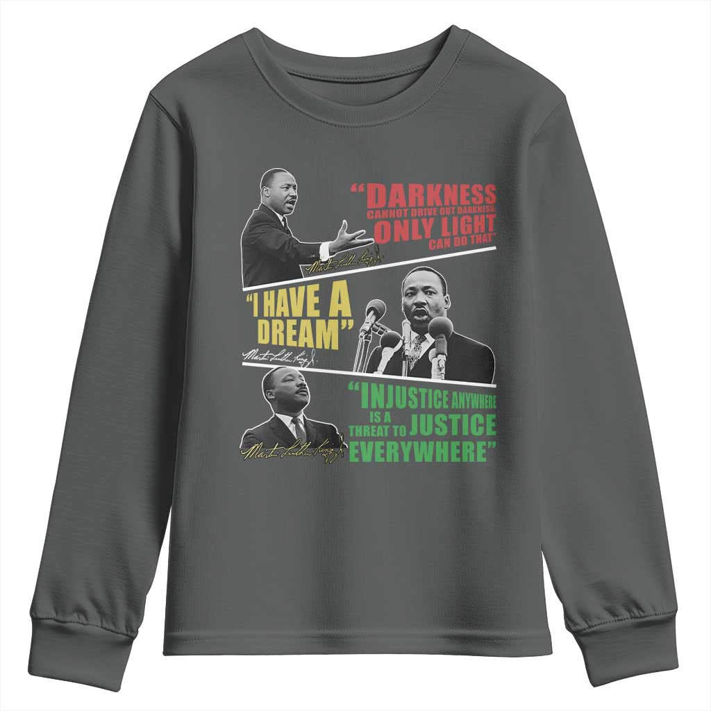 Martin Luther King MLK Quotes Black History Leaders Youth Sweatshirt TS11 Dark Heather Print Your Wear