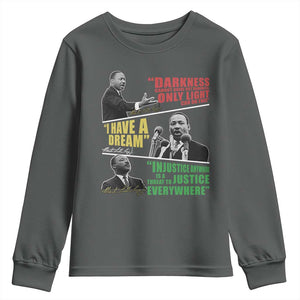 Martin Luther King MLK Quotes Black History Leaders Youth Sweatshirt TS11 Dark Heather Print Your Wear